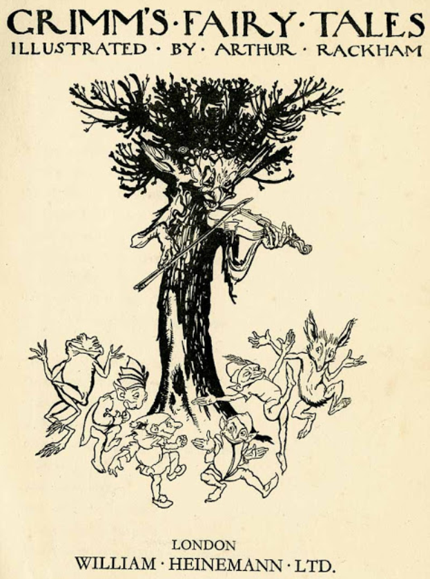 Eine Zeichnung von Grimms Märchen, illustriert von Arthur Rackham, zeigt einen Baum mit ein paar Menschen drumherum und erweckt eine zauberhafte Atmosphäre, mit dem Buchtitel oben und unten.