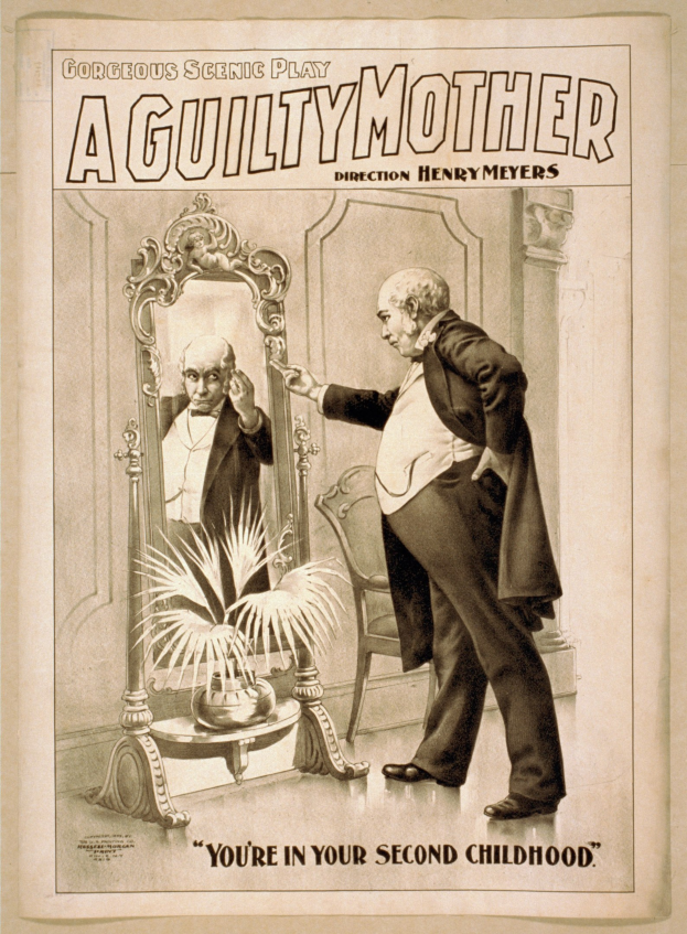 Ein Plakat, das einen Mann zeigt, der vor einem Spiegel steht, mit einem Stuhl und einer Pflanze im Hintergrund, mit der Aufschrift "Eine schuldige Mutter - Du bist in deiner zweiten Kindheit."